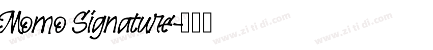 Momo Signature字体转换